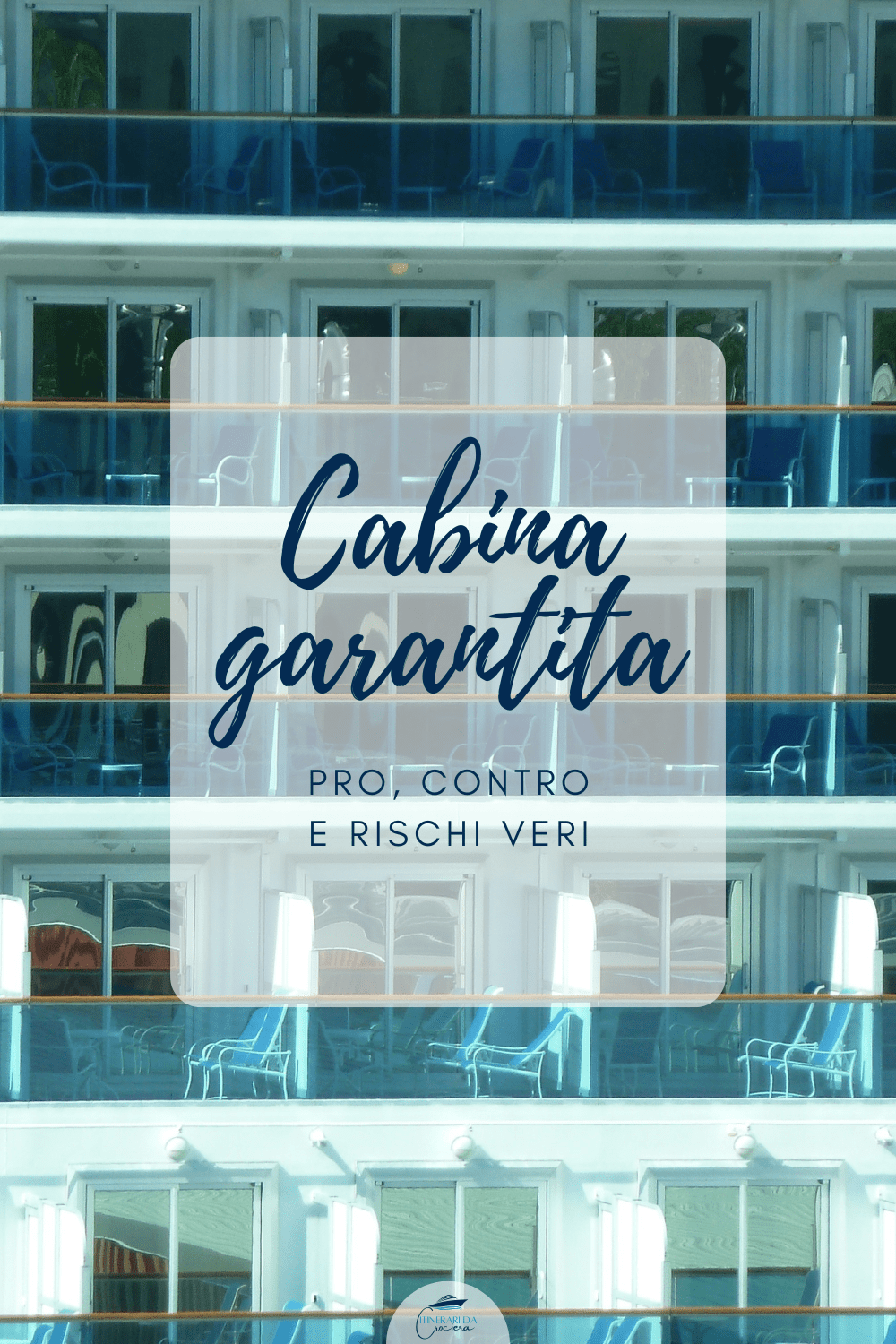 cabina garantita crociera