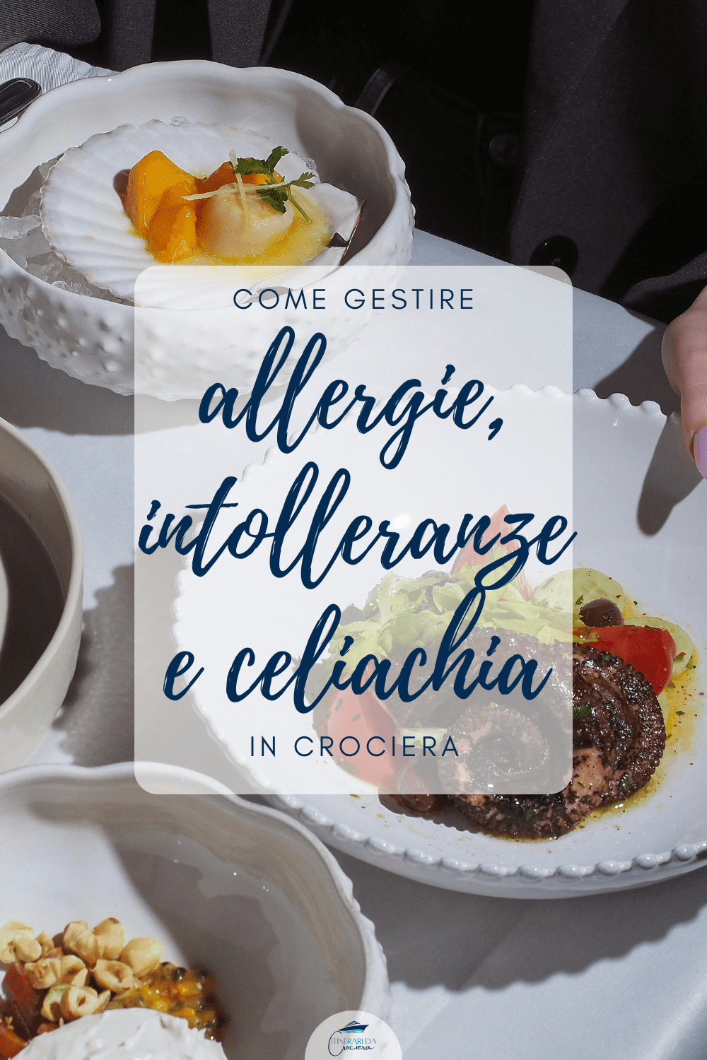 allergie intolleranze celiachia crociera