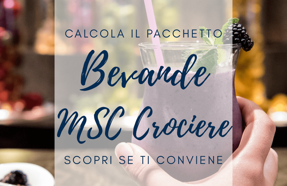pacchetti bevande MSC crociere