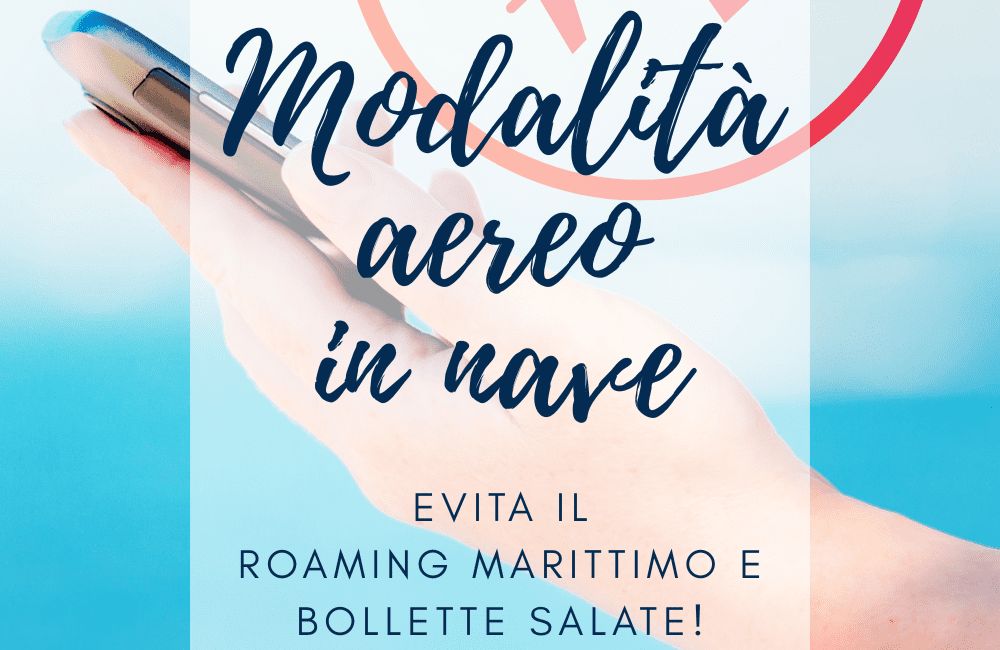 Smartphone con modalità aereo attiva su nave da crociera per evitare roaming marittimo