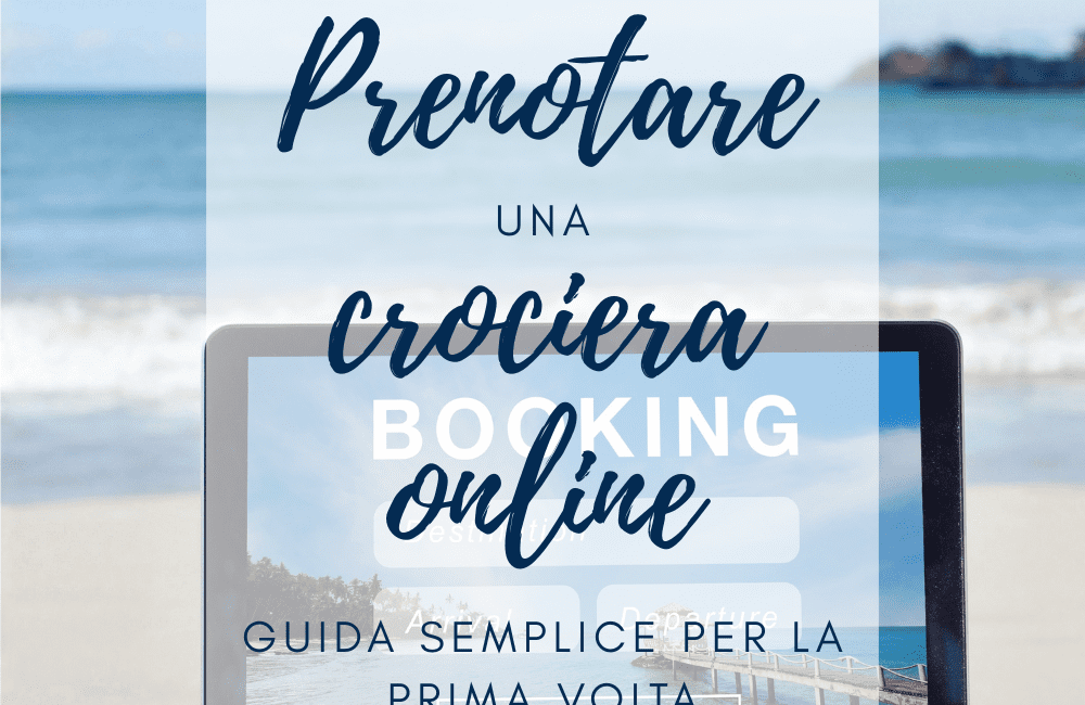 prenotare una crociera online guida