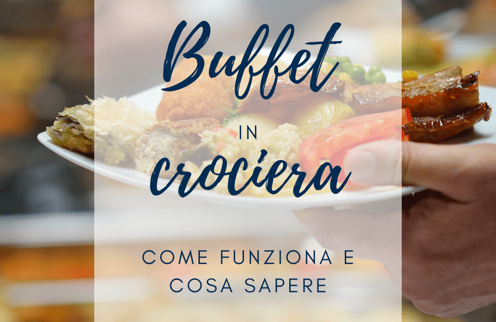buffet nave da crociera come funziona