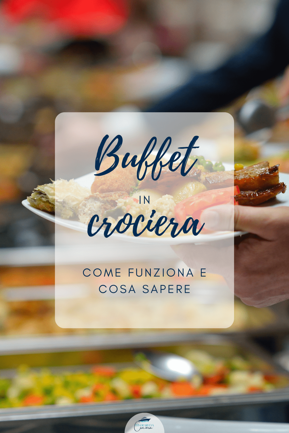 buffet nave da crociera come funziona