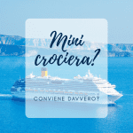 mini crociera mediterraneo