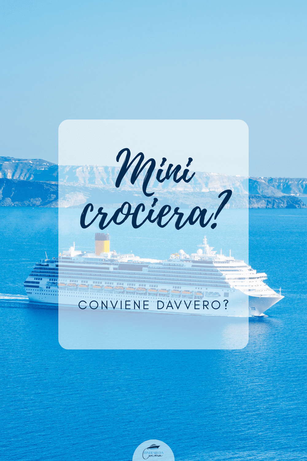 mini crociera mediterraneo