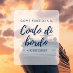 come funziona il conto di bordo in crociera