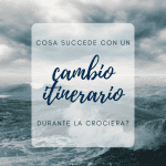 Cosa succede se la nave cambia itinerario in crociera mare mosso durante la navigazione