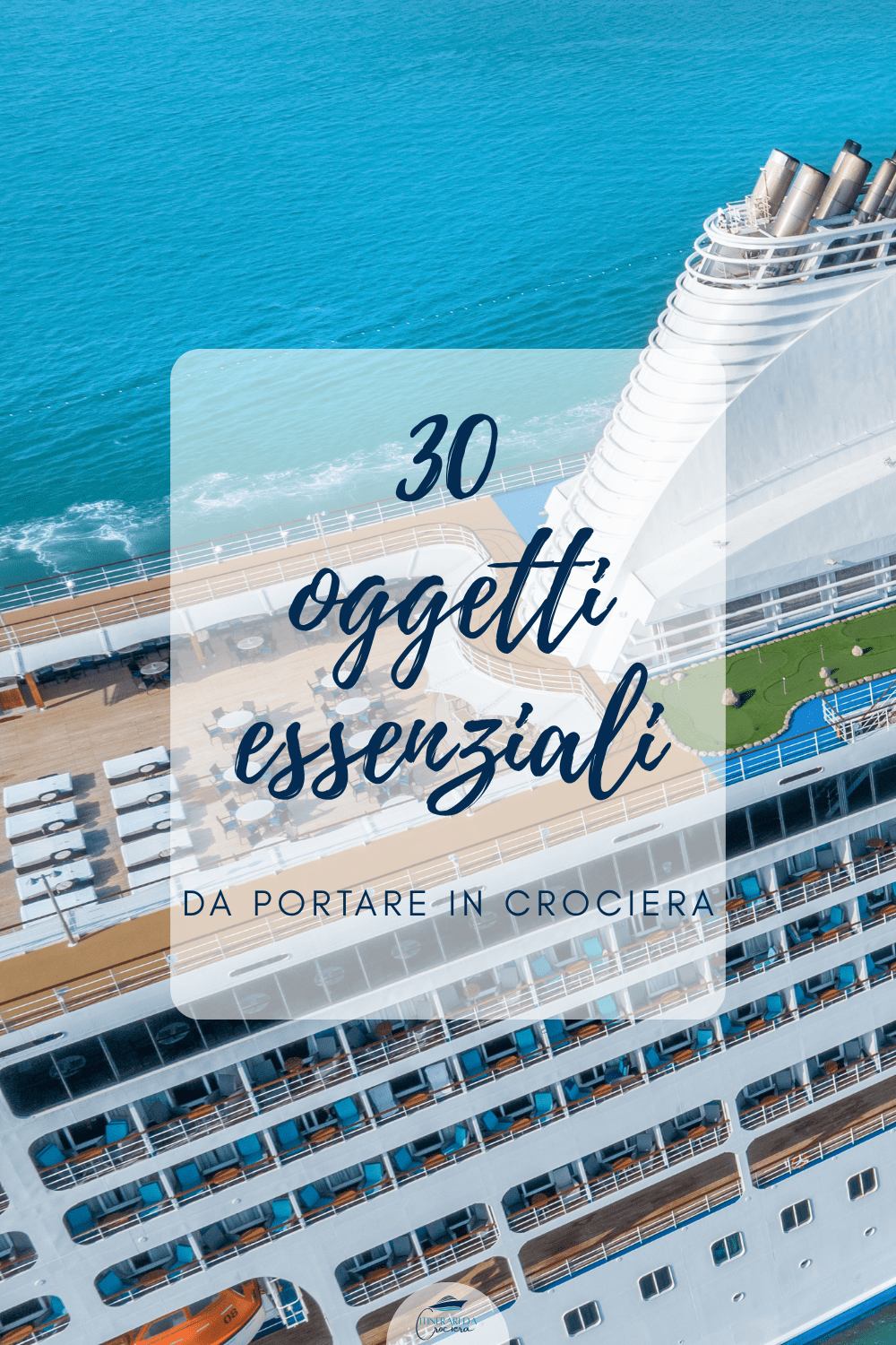 30 oggetti essenziali per la crociera