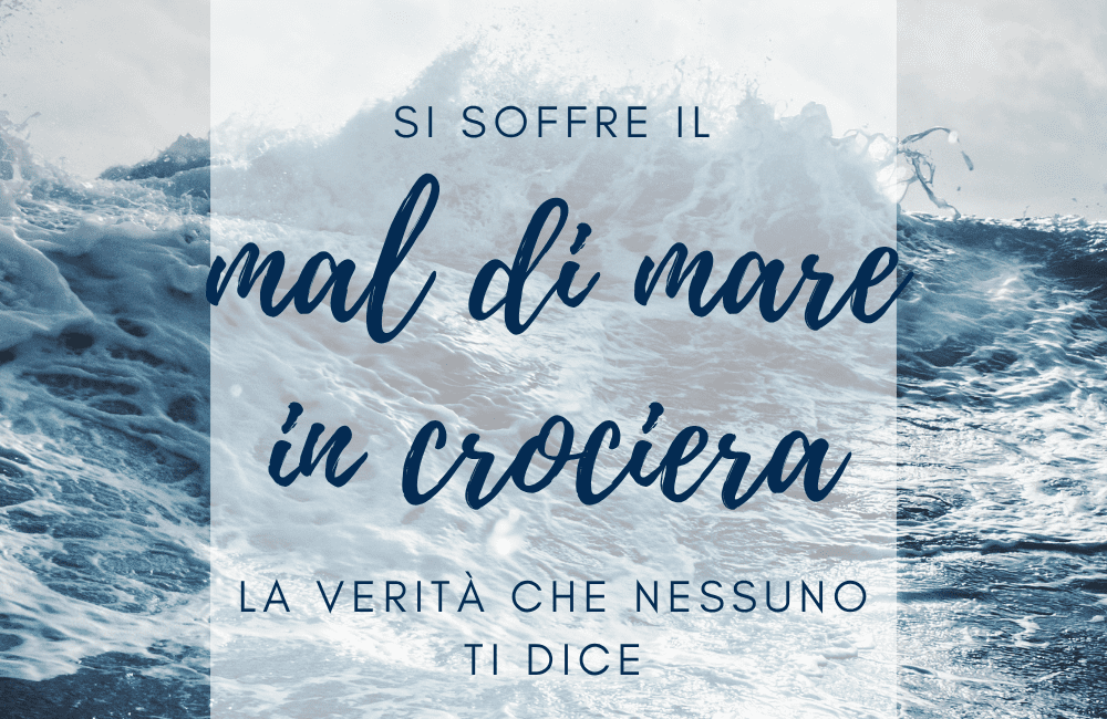 mal di mare in crociera