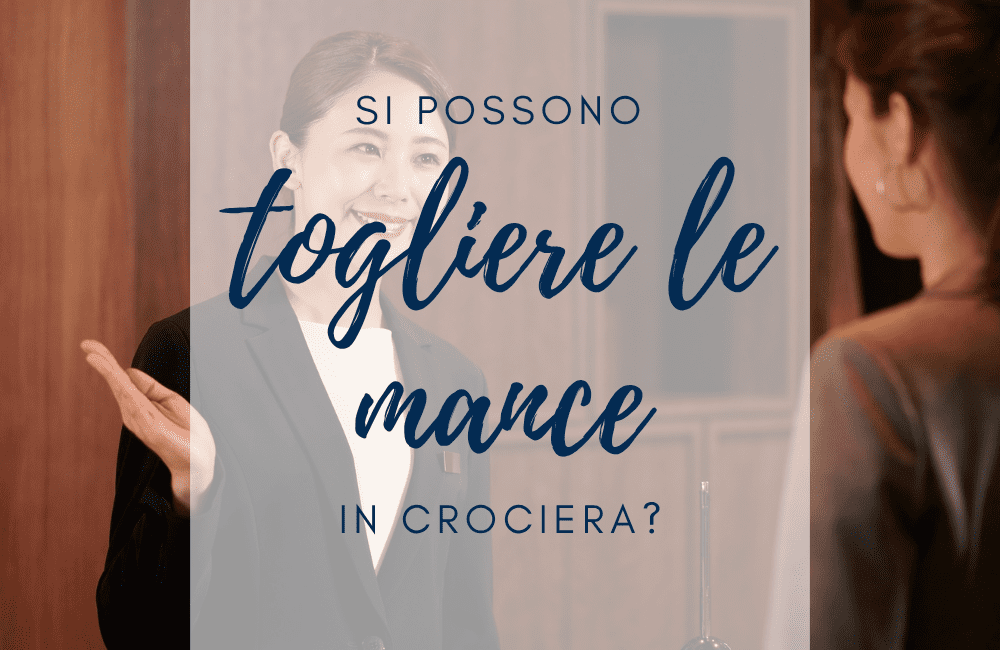 mance crociera guest services modifica gratuities
