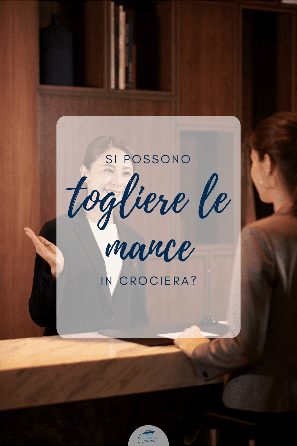 mance crociera guest services modifica gratuities