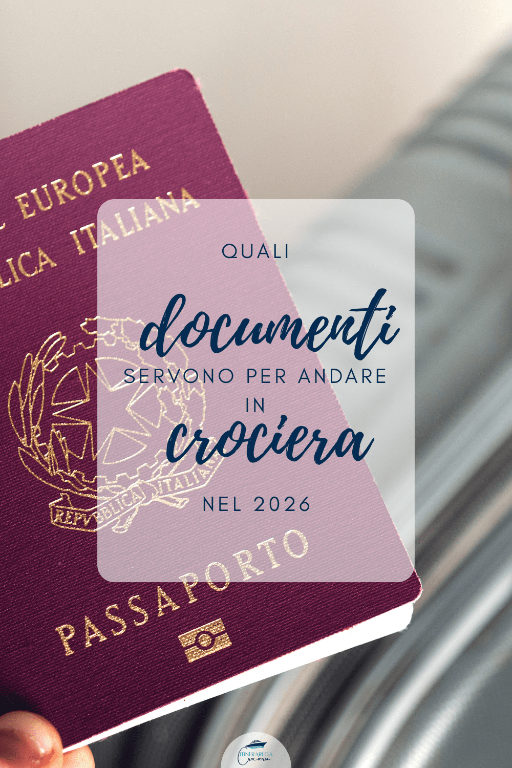 documenti per la crociera 2026