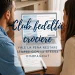 Club fedeltà crociere: vale la pena restare fedeli alla stessa compagnia? club fedeltà crociere