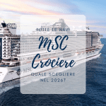 Tutte le navi MSC: guida completa alla flotta e quale scegliere navi msc crociere