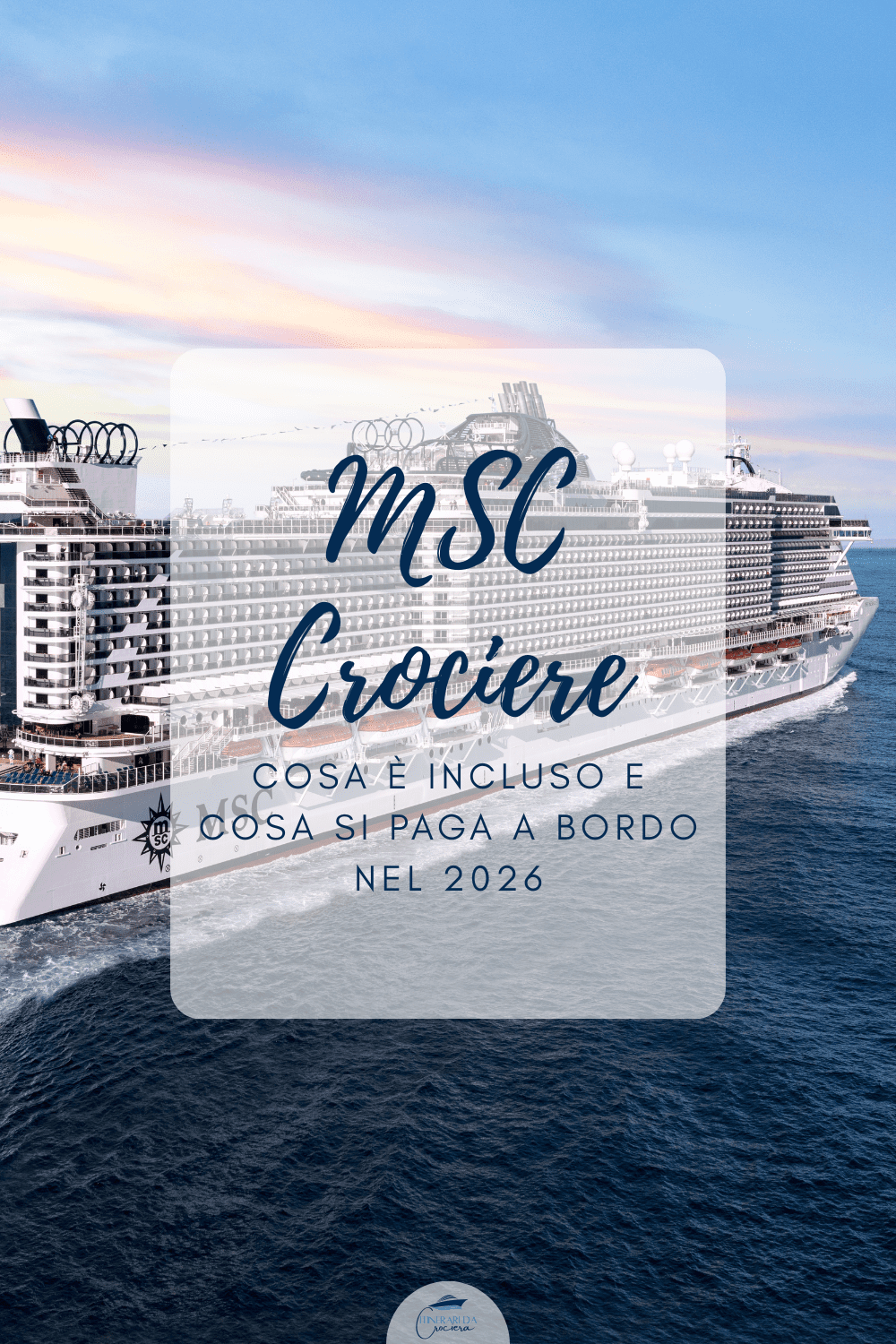 MSC cosa è incluso
