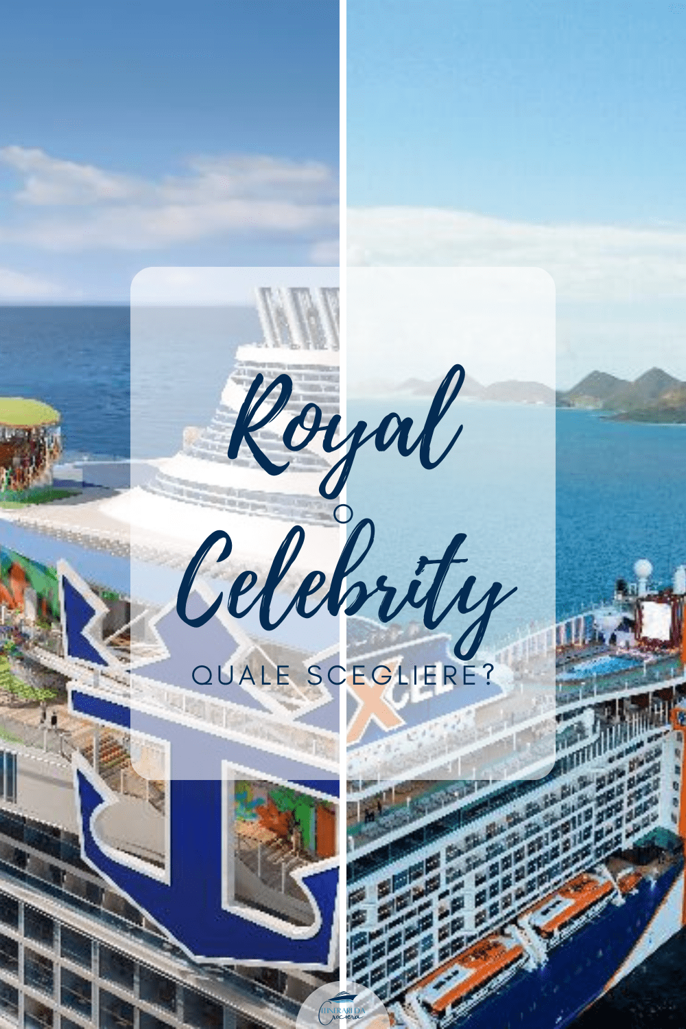 Royal Caribbean o Celebrity