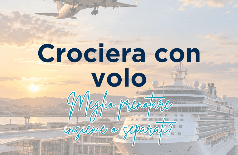 crociera con volo
