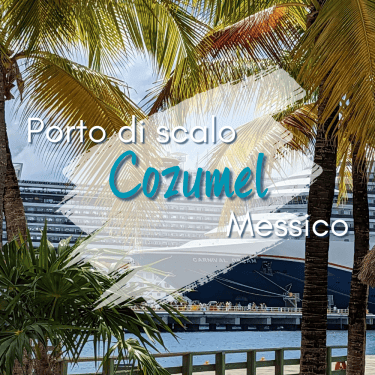 cozumel in crociera